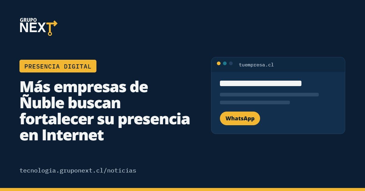 Empresas de Ñuble podrán comenzar su presencia online con una mensualidad fija